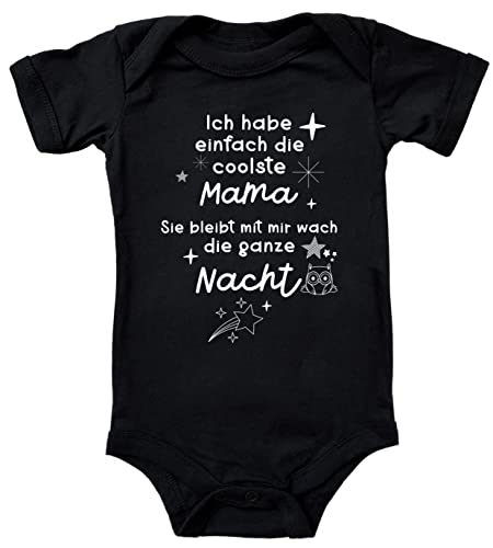 Blauer-Storch Baby Body mit Spruch Ich habe einfach die coolste Mama Sie bleibt mit mir die wach die ganze Nacht Sterne Eule Geschenk für Kleinkind Kurzarm Bio Baumwolle von Blauer-Storch