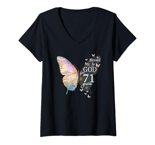 Damen Blessed by God for 71 Years Old Butterfly Art 71. Geburtstag T-Shirt mit V-Ausschnitt von Blessed By God Christian Religious Birthday Shirts