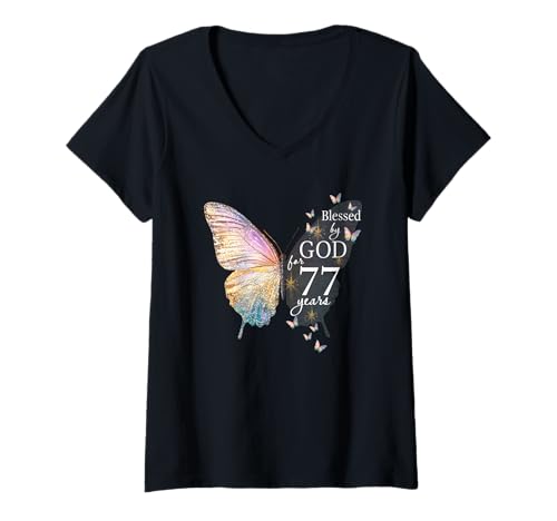 Damen Von Gott gesegnet für 77 Jahre alte Schmetterlingskunst zum 77. Geburtstag T-Shirt mit V-Ausschnitt Damen Von Gott gesegnet für 77 Jahre alte Schmetterlingskunst zum 77. Geburtstag T-Shirt mit V-Ausschnitt von Blessed By God Christian Religious Birthday Shirts