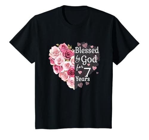 Kinder 7 Jahre lang von Gott gesegnet, Rosenblütenherz zum 7. Geburtstag T-Shirt Kinder 7 Jahre lang von Gott gesegnet, Rosenblütenherz zum 7. Geburtstag T-Shirt von Blessed By God Christian Religious Birthday Shirts