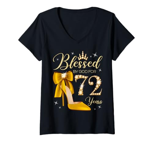 Damen Von Gott gesegnet für die 72-jährige Königin zum 72. Geburtstag T-Shirt mit V-Ausschnitt von Blessed By God It's My Royal Birthday B-Day Party