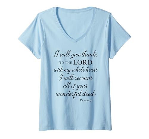 Damen Ich werde dem Herrn danken Psalm 9:1 Christlicher Bibelgott T-Shirt mit V-Ausschnitt Damen Ich werde dem Herrn danken Psalm 9:1 Christlicher Bibelgott T-Shirt mit V-Ausschnitt von Blessed Psalm Apparel