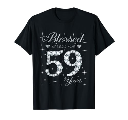 Gesegnet von Gott für 59 Jahre alt 59. Geburtstag Geschenk für Frauen T-Shirt Gesegnet von Gott für 59 Jahre alt 59. Geburtstag Geschenk für Frauen T-Shirt von Blessed by God 59th Birthday Gift for Ladies
