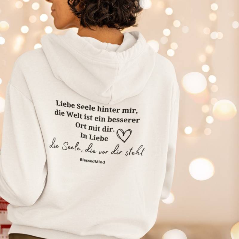 Du Liebe Seele Hinter Mir.../Unisex Hoodie Pulli/ Pullover Hoody- Bio Organic - Vegan Du Liebe Seele Hinter Mir.../Unisex Hoodie Pulli/ Pullover Hoody- Bio Organic - Vegan von BlessedMindShop