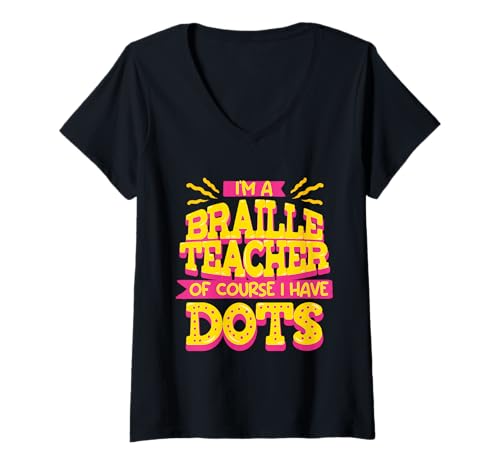 Damen Braille Lehrer Blindenschrift Punktum T-Shirt mit V-Ausschnitt Damen Braille Lehrer Blindenschrift Punktum T-Shirt mit V-Ausschnitt von Blindenlehrer Blindenlehrerin Brailleschrift
