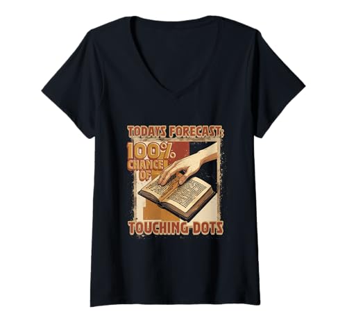 Damen Braille Lehrer Blindenschrift Punktum Touching Dots T-Shirt mit V-Ausschnitt Damen Braille Lehrer Blindenschrift Punktum Touching Dots T-Shirt mit V-Ausschnitt von Blindenlehrer Blindenlehrerin Brailleschrift