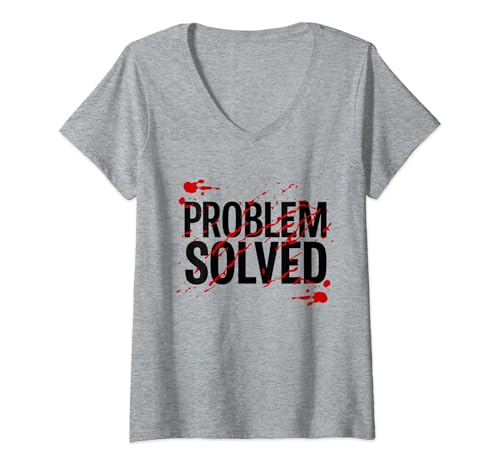 Damen Problem Solved Blutiges Halloween-Kostüm T-Shirt mit V-Ausschnitt Damen Problem Solved Blutiges Halloween-Kostüm T-Shirt mit V-Ausschnitt von Bloody Problem Solved Halloween Costume