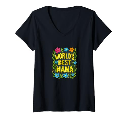 Damen Floral World's Best Nana, Geschenk für Großmutter T-Shirt mit V-Ausschnitt von Blooming Lover Emporiums