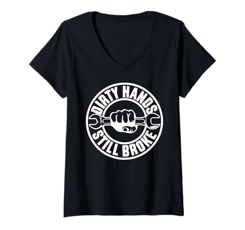 Damen Dirty Hands Still Broke Blue Collar Work Job Union Mechaniker T-Shirt mit V-Ausschnitt Damen Dirty Hands Still Broke Blue Collar Work Job Union Mechaniker T-Shirt mit V-Ausschnitt von Blue Collar Degenerates of American Co