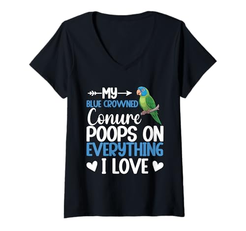 Damen Besitzer Einer blauen Kronenconure kackt eine Blaue Kronenconure T-Shirt mit V-Ausschnitt Damen Besitzer Einer blauen Kronenconure kackt eine Blaue Kronenconure T-Shirt mit V-Ausschnitt von Blue Crowned Conures Illustration For Bird Lovers