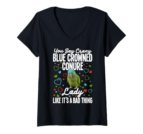 Damen Blaue Kronenconure Vogelliebhaber Stay Crazy Blue Crowned Conure T-Shirt mit V-Ausschnitt Damen Blaue Kronenconure Vogelliebhaber Stay Crazy Blue Crowned Conure T-Shirt mit V-Ausschnitt von Blue Crowned Conures Illustration For Bird Lovers