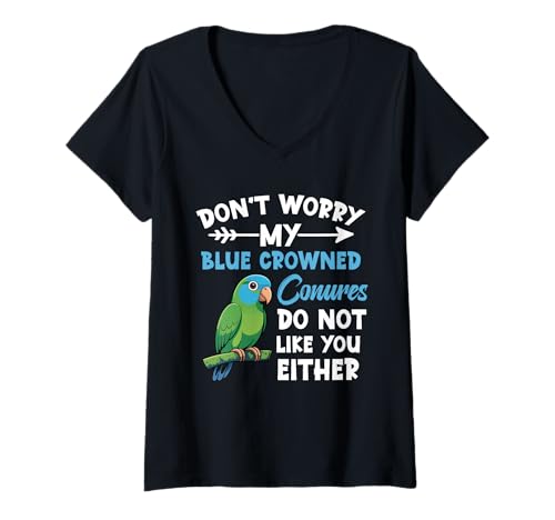 Damen Blaue Kronenmuschelliebhaberin Keine Sorge Blaue Kronenconure T-Shirt mit V-Ausschnitt Damen Blaue Kronenmuschelliebhaberin Keine Sorge Blaue Kronenconure T-Shirt mit V-Ausschnitt von Blue Crowned Conures Illustration For Bird Lovers