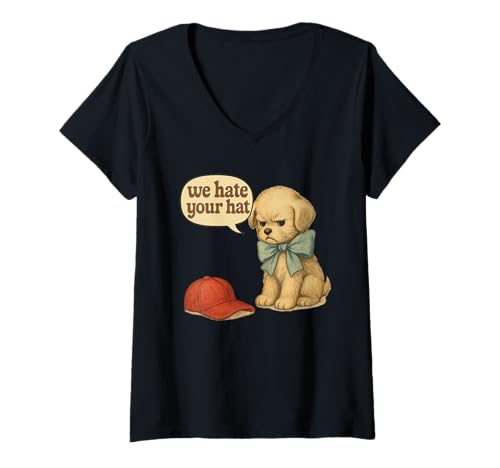 Damen We Hate Your Hat Lustiger Polit-Demokrat-Welpe im Vintage-Stil T-Shirt mit V-Ausschnitt von Blue Retro Humor