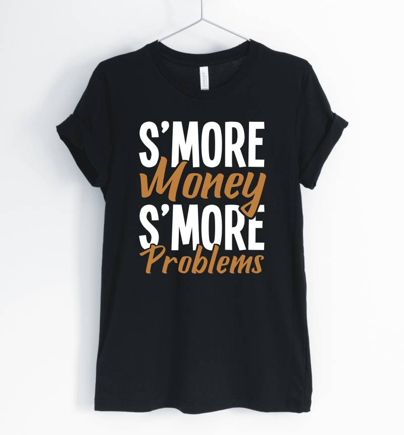 S' More S' Geldprobleme, More, Shirt, Lustige Wortspiel, Liebhaber T-Shirt, Camping Geschenke, Unisex Und Frauen Shirts S' More S' Geldprobleme, More, Shirt, Lustige Wortspiel, Liebhaber T-Shirt, Camping Geschenke, Unisex Und Frauen Shirts von BlueCityUSA
