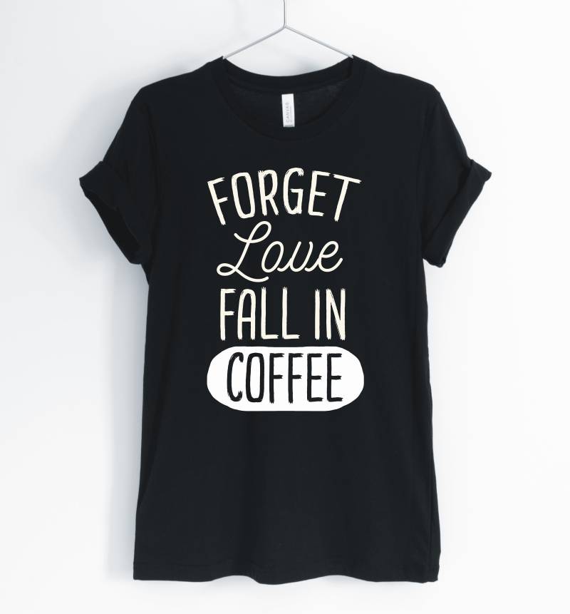 Vergessen Sie Liebe Herbst in Kaffee, Kaffee-Shirt, Kaffee-Liebhaber, Lustige Süßen Kaffee T-Shirt, Geschenk, Unisex Und Frauen Shirts Vergessen Sie Liebe Herbst in Kaffee, Kaffee-Shirt, Kaffee-Liebhaber, Lustige Süßen Kaffee T-Shirt, Geschenk, Unisex Und Frauen Shirts von BlueCityUSA