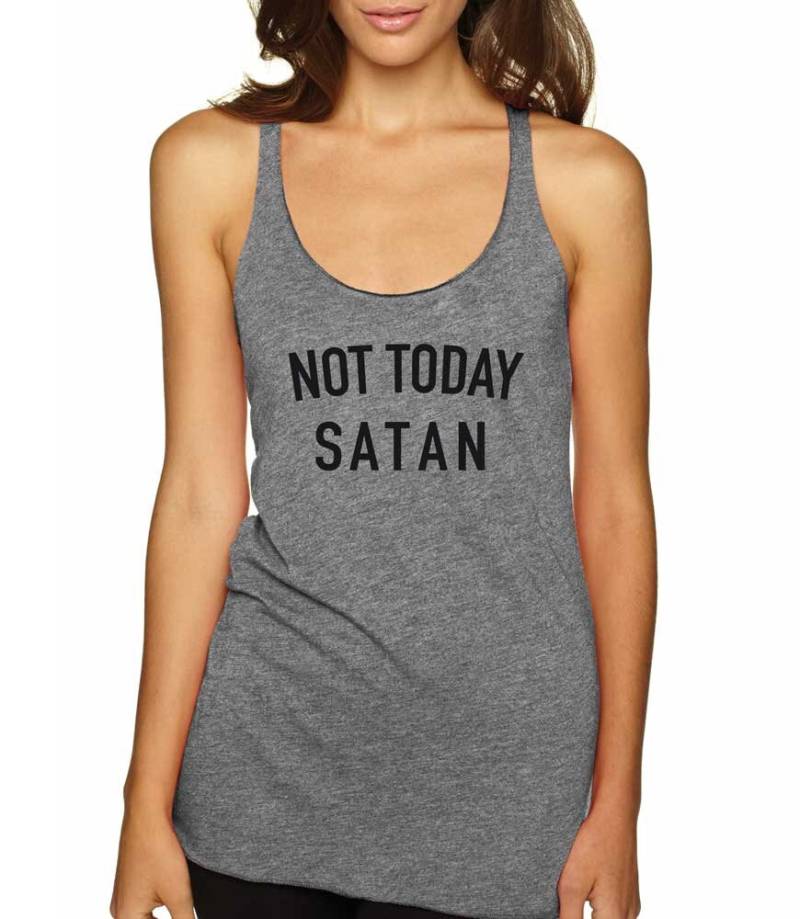 Nicht Heute Satan Tank Top. Super Weicher Und Bequemer Tri-Mix Racerback Tank. Heute Shirt. Witziges T-Shirt von BlueSandTextiles