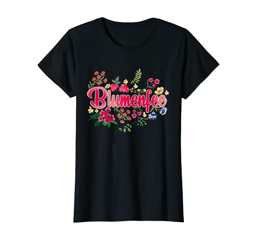 Damen Floristin Blumenfee Blumen Garten Chefin Gärtnerin T-Shirt von Blumen Floristin Geschenke