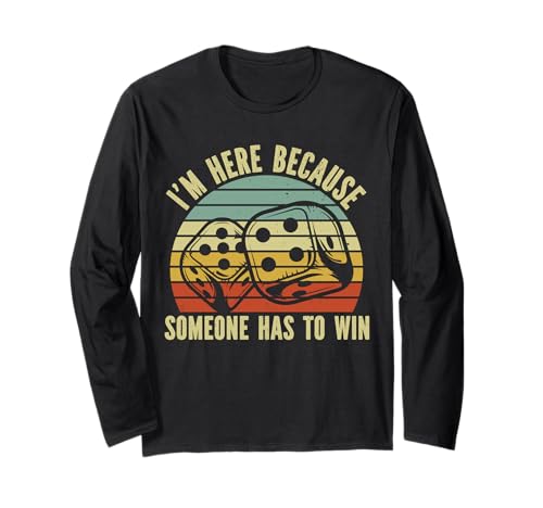 Game Night Erwachsene Brettspiele I m Here Someone Has to Win Langarmshirt Game Night Erwachsene Brettspiele I m Here Someone Has to Win Langarmshirt von Board Games is Where It's At Co