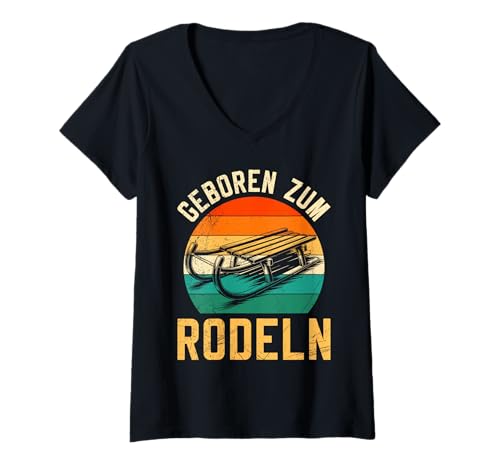 Damen Bob Fahrer GEBOREN ZUM RODELN LUSTIG Training Rodel Piste T-Shirt mit V-Ausschnitt Damen Bob Fahrer GEBOREN ZUM RODELN LUSTIG Training Rodel Piste T-Shirt mit V-Ausschnitt von Bob Fahrer Shirt Schlitten Training Rodel Piste