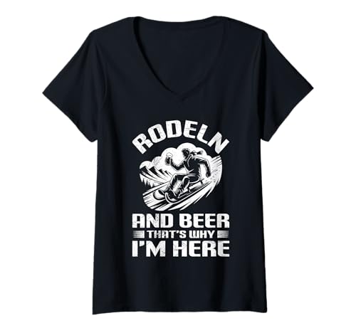 Damen Schlitten RODELN UND Radler DARUM Bin ICH Hier Bob Fahrer T-Shirt mit V-Ausschnitt Damen Schlitten RODELN UND Radler DARUM Bin ICH Hier Bob Fahrer T-Shirt mit V-Ausschnitt von Bob Fahrer Shirt Schlitten Training Rodel Piste