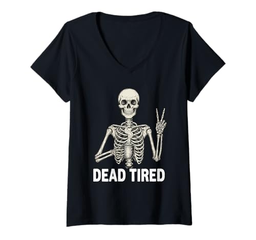 Damen Totmüde Skelett Halloween Lustiges sarkastisches Design T-Shirt mit V-Ausschnitt Damen Totmüde Skelett Halloween Lustiges sarkastisches Design T-Shirt mit V-Ausschnitt von Bobitex Design