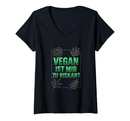 Damen Vegan Ist Mir Zu Riskant - Gym Workout Motivation T-Shirt mit V-Ausschnitt Damen Vegan Ist Mir Zu Riskant - Gym Workout Motivation T-Shirt mit V-Ausschnitt von Bodybuilding Bodybuilder Sportler Muskeln