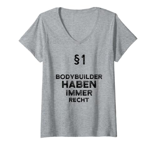 Damen §1 Bodybuilder Haben Immer Recht Geschenk Bodybuilding T-Shirt mit V-Ausschnitt Damen §1 Bodybuilder Haben Immer Recht Geschenk Bodybuilding T-Shirt mit V-Ausschnitt von Bodybuilding Geschenk-Idee Für Bodybuilderin