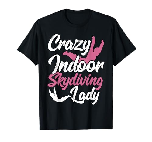 Skydiving Damen Sky Diver – Bodyflight Indoor Skydiving T-Shirt von Bodyflight Body Fly Machine - Indoor Skydiving