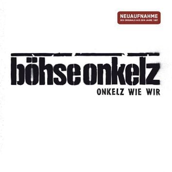 Böhse Onkelz Onkelz wie wir CD multicolor Böhse Onkelz Onkelz wie wir CD multicolor von Böhse Onkelz