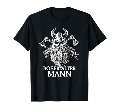 Wikinger mit Spruch I Herren Böser alter Mann I Wikinger T-Shirt von Böser Alter Mann & Böse Alte Frau I Damen & Herren