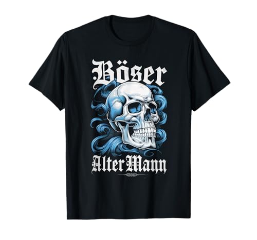 Böser alter Mann - Totenschädel - Geschenkidee Herren Männer T-Shirt von Böser alter Mann - Geburtstagsgeschenk für Herren