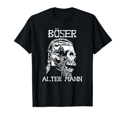 Böser Alter Mann - Männer Herren Wikinger Viking T-Shirt von Böser alter Mann - Geburtstagsgeschenk für Herren
