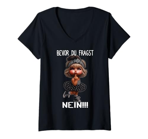 Damen Witziger Spruch Mittelfinger Geschenk Bevor du Fragst Nein T-Shirt mit V-Ausschnitt von Böses Mädchen Sprüche Frauen Geschenke Erwachsene