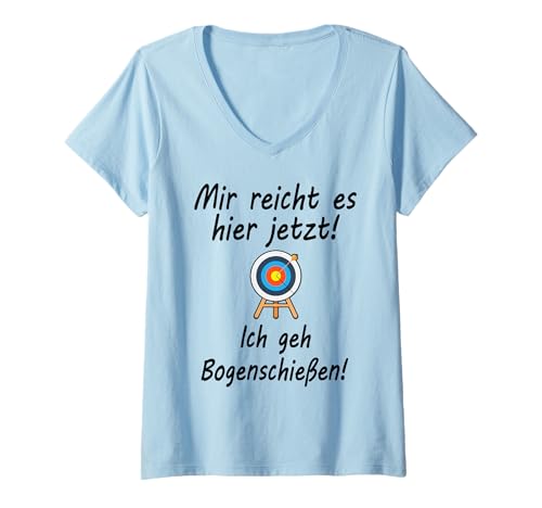 Damen Mir Reicht Es Hier Jetzt Ich GEH Bogenschießen T-Shirt mit V-Ausschnitt Damen Mir Reicht Es Hier Jetzt Ich GEH Bogenschießen T-Shirt mit V-Ausschnitt von Bogenschießen Bogensport Bogenschütze Zielschießen