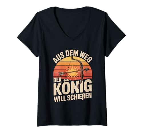 Damen Aus Dem Weg Der König Will Schießen Bogenschütze T-Shirt mit V-Ausschnitt Damen Aus Dem Weg Der König Will Schießen Bogenschütze T-Shirt mit V-Ausschnitt von Bogenschießen König Pfeil Jagd Motivation