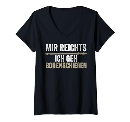 Damen Bogenschütze Mir Reichts Ich Geh Bogenschießen T-Shirt mit V-Ausschnitt Damen Bogenschütze Mir Reichts Ich Geh Bogenschießen T-Shirt mit V-Ausschnitt von Bogenschießen Lustiges Spruch