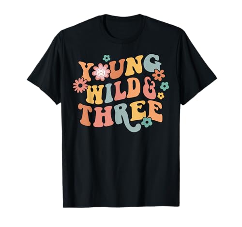Young Wild & Three Kids Groovy Hippie 3. Geburtstag Kleinkind T-Shirt Young Wild & Three Kids Groovy Hippie 3. Geburtstag Kleinkind T-Shirt von Boho 3rd Birthday Groovy Vibes Retro 3rd Years Old