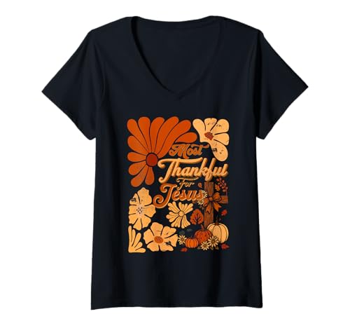 Damen Christian Fall Thanksgiving Herbst Most Thankful for Jesus T-Shirt mit V-Ausschnitt Damen Christian Fall Thanksgiving Herbst Most Thankful for Jesus T-Shirt mit V-Ausschnitt von Boho Retro Christian Fall Thanksgiving Autumn