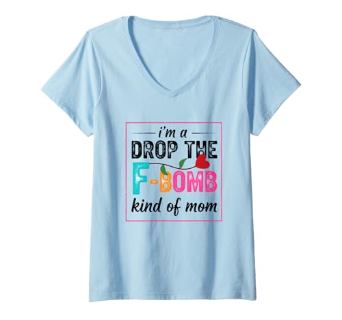 Damen Lass die Aussage von F-Bomb Art of Mama Fallen T-Shirt mit V-Ausschnitt Damen Lass die Aussage von F-Bomb Art of Mama Fallen T-Shirt mit V-Ausschnitt von Bold Empowered Motherhood Expression