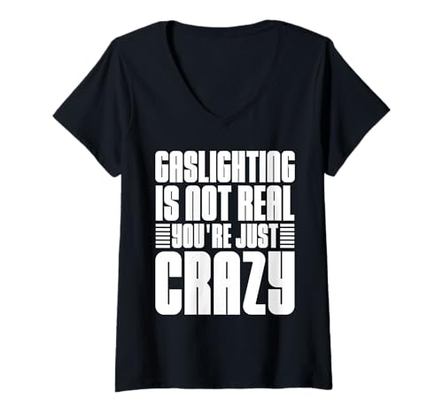 Damen Gaslighting, Humor, mutiges Statement-Design T-Shirt mit V-Ausschnitt Damen Gaslighting, Humor, mutiges Statement-Design T-Shirt mit V-Ausschnitt von Bold Expression Designs