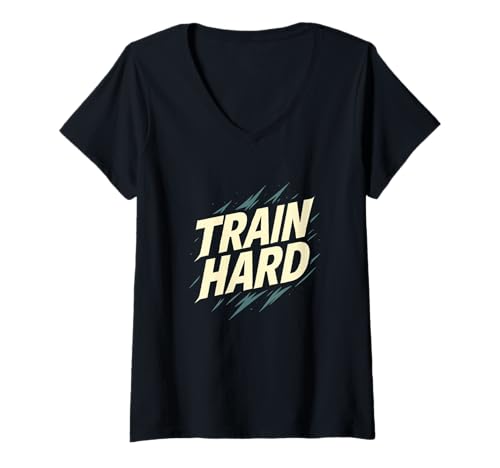 Damen Trainieren Sie Harte Fitness Gym Motivation Zitat T-Shirt mit V-Ausschnitt Damen Trainieren Sie Harte Fitness Gym Motivation Zitat T-Shirt mit V-Ausschnitt von Bold Gym Motivation Apparel Co.