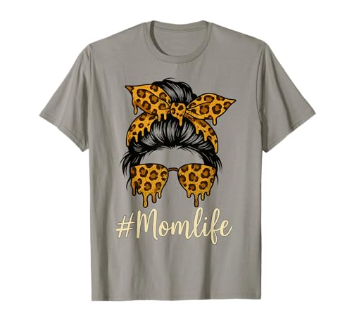 Leopard Print Messy Bun Mom Life Brille Drip Frauen Mutter T-Shirt von Bold Mom Life Graphic Apparel for Women
