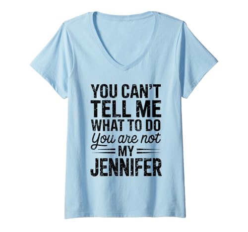 Damen Du Kannst Mir Nicht Sagen, was ich tun soll, du bist Nicht T-Shirt mit V-Ausschnitt Damen Du Kannst Mir Nicht Sagen, was ich tun soll, du bist Nicht T-Shirt mit V-Ausschnitt von Bold Name-Based Sarcastic Humor Apparel Cool Tee