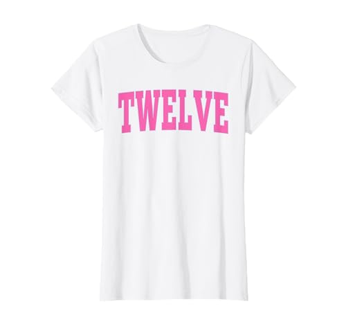 Twelve Bold Pink Design 12th Birthday 12-Year-Old Girl T-Shirt von Bold Pink 12th Birthday Design