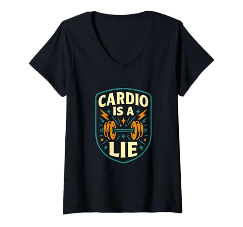 Damen Cardio is A Lie Lustiges Fitness-Design T-Shirt mit V-Ausschnitt von Bold Retro Gym Humor Workout Apparel