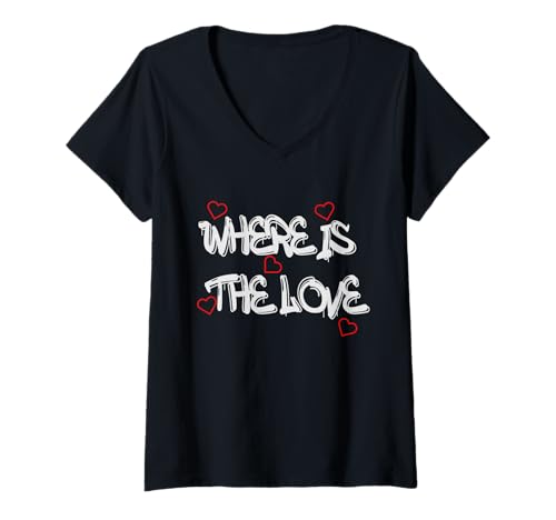 Damen Where is the Love T-Shirt – Bold & Thought-Provoking Design T-Shirt mit V-Ausschnitt von Bold & Thought-Provoking Design