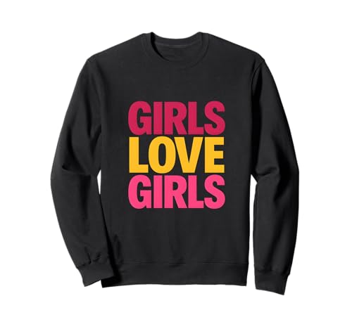 Lesbian Pride Girls lieben Frauen im Retro-LGBTQ+ Sweatshirt Lesbian Pride Girls lieben Frauen im Retro-LGBTQ+ Sweatshirt von Boldly Queer - Expressive Pride Apparel for All
