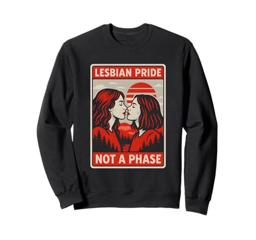 Lesbian Pride Not a Phase Retro Damen Liebe Frauen LGBTQ+ Sweatshirt Lesbian Pride Not a Phase Retro Damen Liebe Frauen LGBTQ+ Sweatshirt von Boldly Queer - Expressive Pride Apparel for All