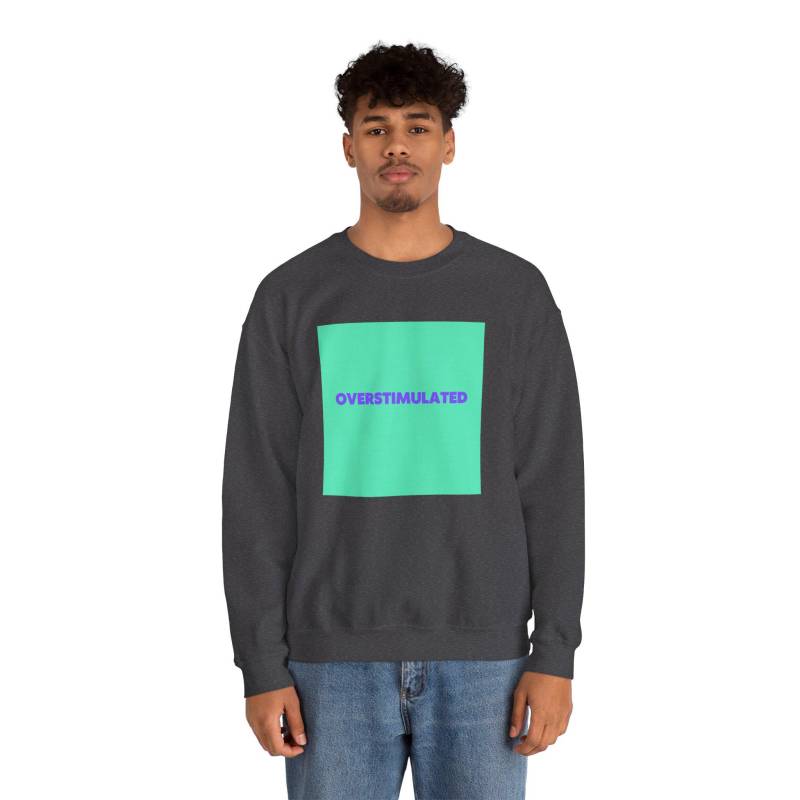Overstimulated Unisex Crewneck Sweatshirt | Cozy Gift For Friends, Relaxed Style, Everyday Wear, Unique Statement Piece Overstimulated Unisex Crewneck Sweatshirt | Cozy Gift For Friends, Relaxed Style, Everyday Wear, Unique Statement Piece von Bonanzaa