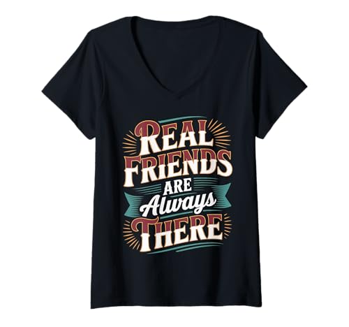 Damen Real Friends Are Always There Verbindungsloyalität |- T-Shirt mit V-Ausschnitt von Bond echte Freundschaft
